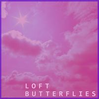 Loft - Butterflies (House Mix)
