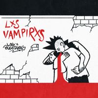 Los Blenders - Lxs Vampirxs