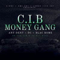Blac Rome - C.I.B Money Gang (Explicit)
