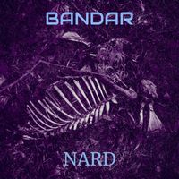Nard - BanDar (Explicit)