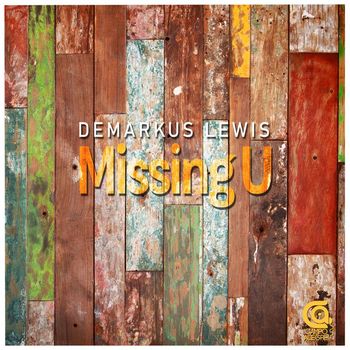 Demarkus Lewis - Missing U