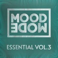 MoodMode - Essential Vol. 3