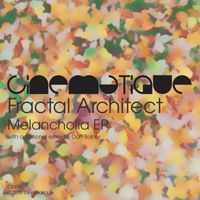 Fractal Architect - Melancholia EP