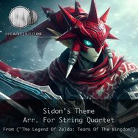 Heartscore - Sidon's Theme Arr. For String Quartet (From "The Legend Of Zelda: Tears Of The Kingdom")