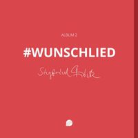 Siegfried Fietz - #Wunschlied (Album 2)