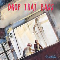 Ostaladon - Drop That Bass