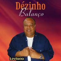 Dézinho Balanço - Leviana