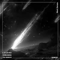 Lexand - Oumuamua The Remixes