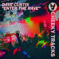 Dave Curtis - Enter The Rave