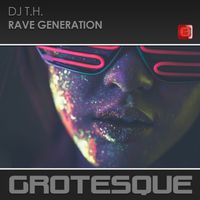 Dj T.H. - Rave Generation