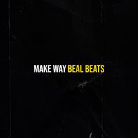 Beal Beats - Make Way