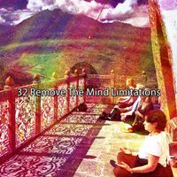 Meditation Spa - 32 Remove The Mind Limitations