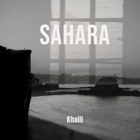 Khalil - Sahara (Explicit)