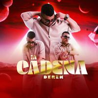 Derek - La Cadena