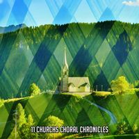 Christian Hymns - 11 Churchs Choral Chronicles