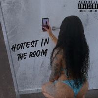 Karma - Hottest In The Room (Explicit)