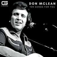 Don McLean - Ten songs for you