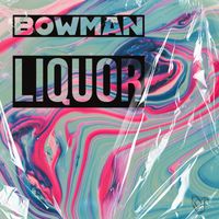 Bowman - Liquor