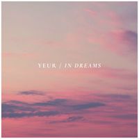 Yeur - In Dreams
