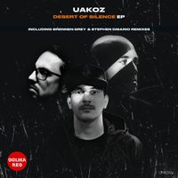 Uakoz - Desert Of Silence Ep