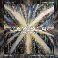 Cosmosolar - CLANG & TALK
