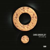 Chris Groovejey - En Clave EP