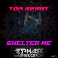 Tom Berry - Shelter Me