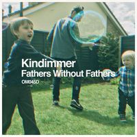 Kindimmer - Fathers Without Fathers