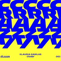 Klaudia Gawlas - Crazy