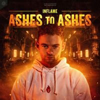 Inflame - Ashes To Ashes (Extended Mix)