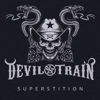 Devil's Train - Superstition