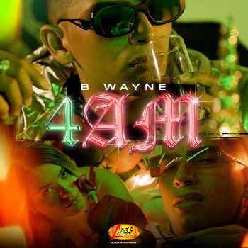 B Wayne - 4 AM