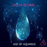 Giulia Regain - Age Of Aquarius