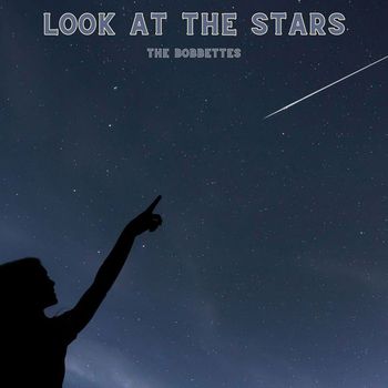 The Bobbettes - Look At The Stars