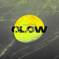 ASUNDER - GLOW