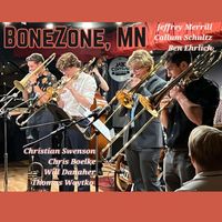 Thomas Woytko - BoneZone, MN (Live at Jazz Central)