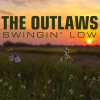 The Outlaws - Swingin' Low