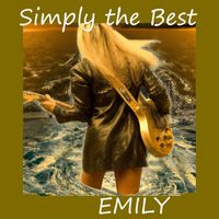 Emily - Simply the Best