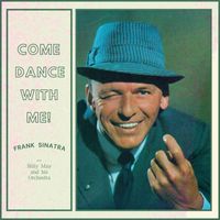 Frank Sinatra - Come Dance with Me!