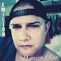 Emilion - El único delito