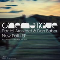 Fractal Architect & Dan Baber - New Path EP