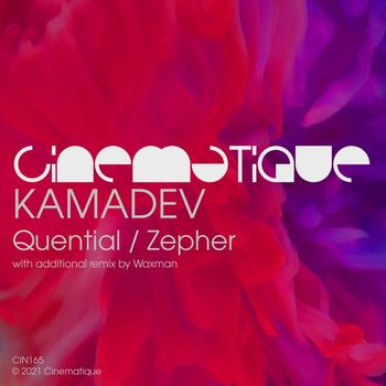 Kamadev - Quential / Zepher