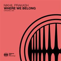 Nikhil Prakash - Where We Belong
