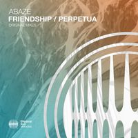 Abaze - Friendship / Perpetua
