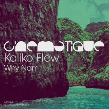 Kaliko Flow - Why Nam