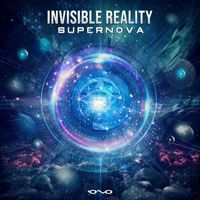 Invisible Reality - Supernova