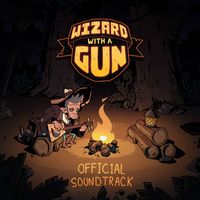 Ryan Ike - Wizard With A Gun (Original Soundtrack)