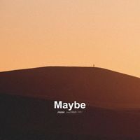 Jøase - Maybe