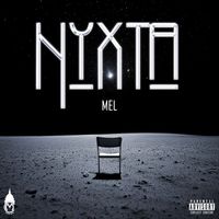 Mel - Nyxta (Explicit)