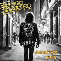 Pedro Botero - Desertor (Versión 2023)